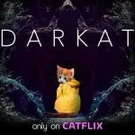Darkar only on Catflix, el Netflix de los gatos